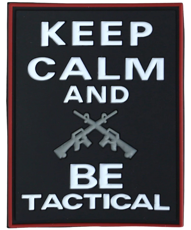 Badge Keep calm and be tactical